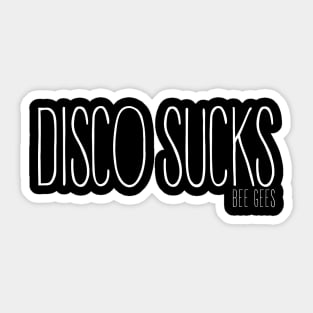 Disco Sucks Sticker